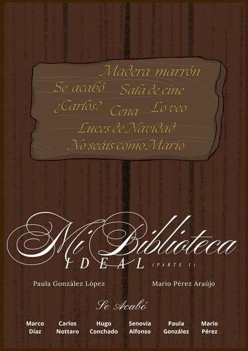 Mi Biblioteca Ideal (Parte 1)