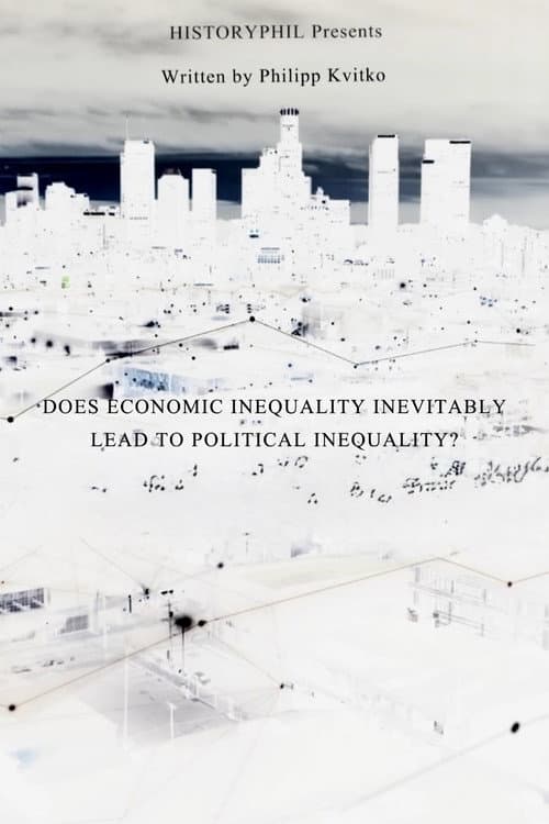 Does Economic Inequality Inevitably Lead To Political Inequality?