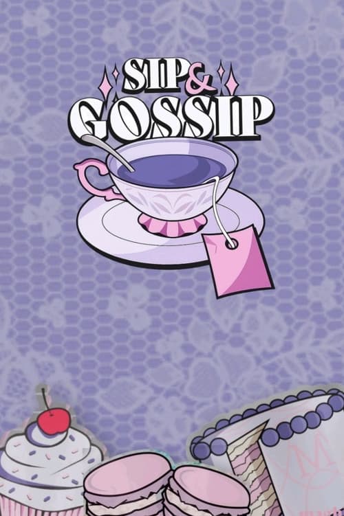 Sip & gossip
