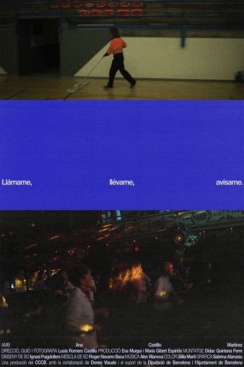 Llámame, llévame, avísame