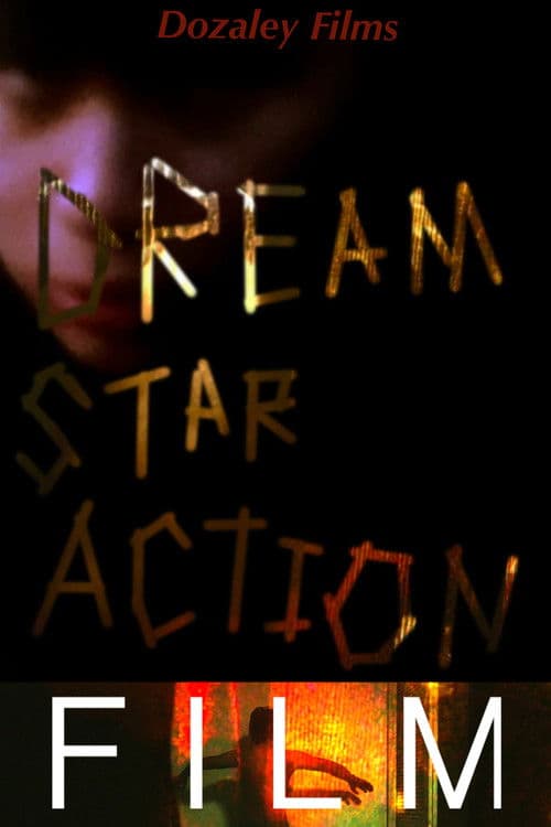 Dream Star Action Film