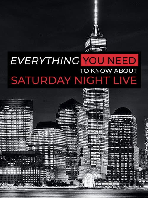 Everything You NEED to Know About SNL