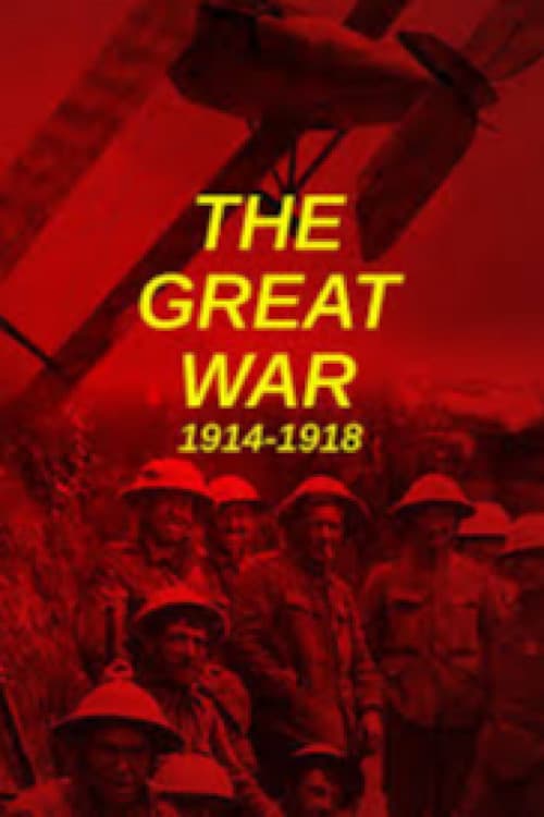 The Great War: 1914-1918