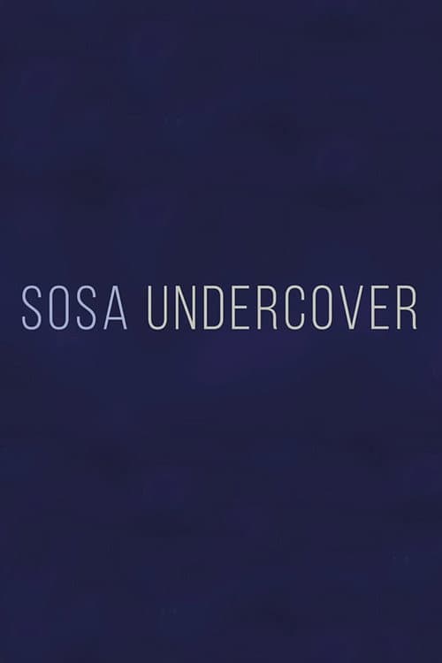 Sosa Undercover