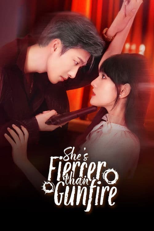 She's Fiercer Than Gunfire