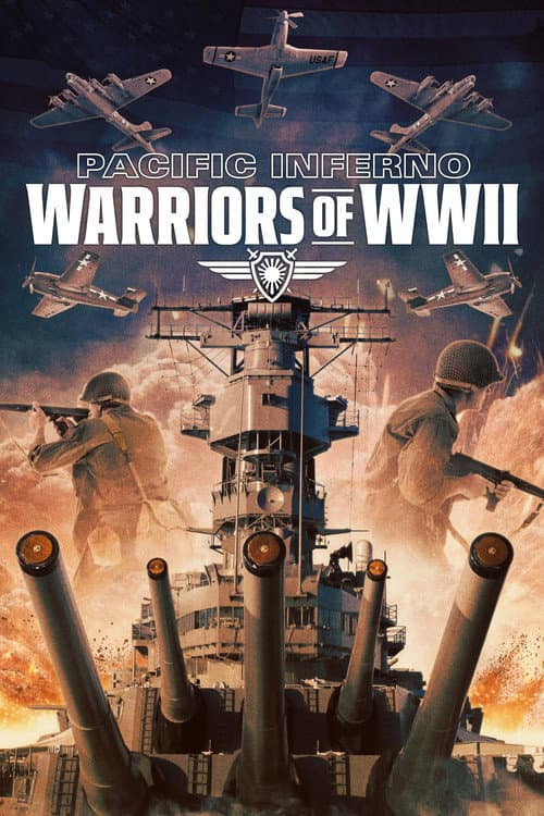 Pacific Inferno: Warriors of WW2