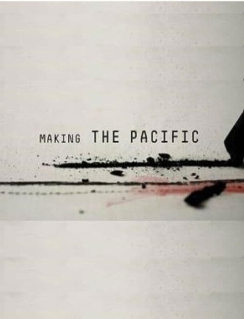 Making 'The Pacific'
