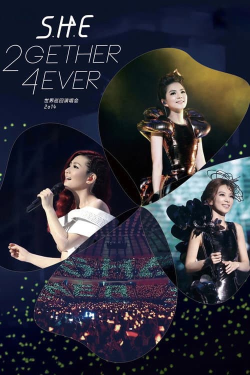S.H.E 2gether 4ever Encore Live Concert