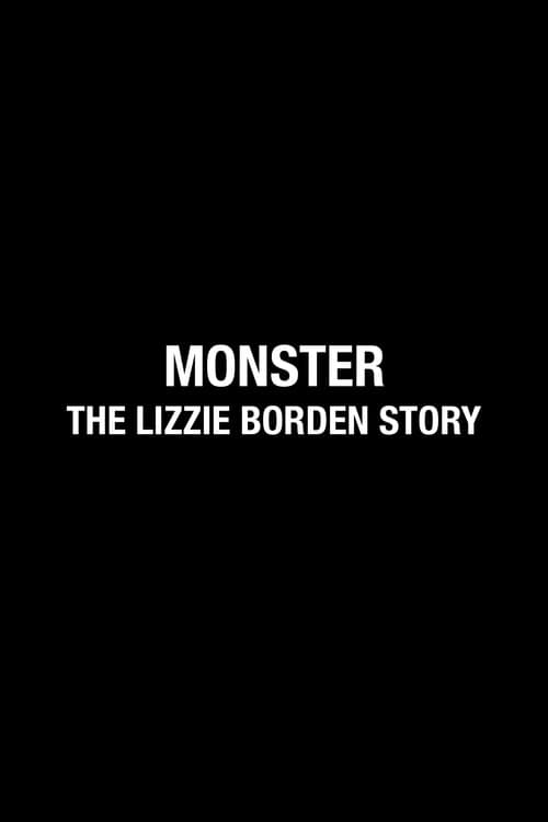 Monster: Lizzie Borden