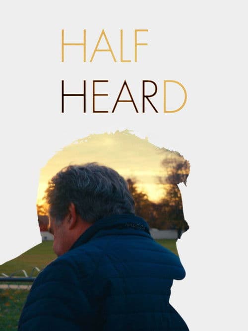 Half Heard