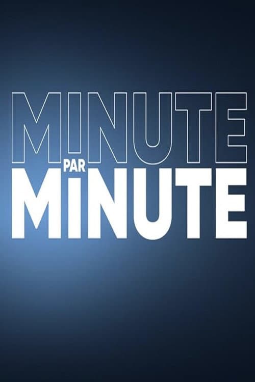 Minute par Minute