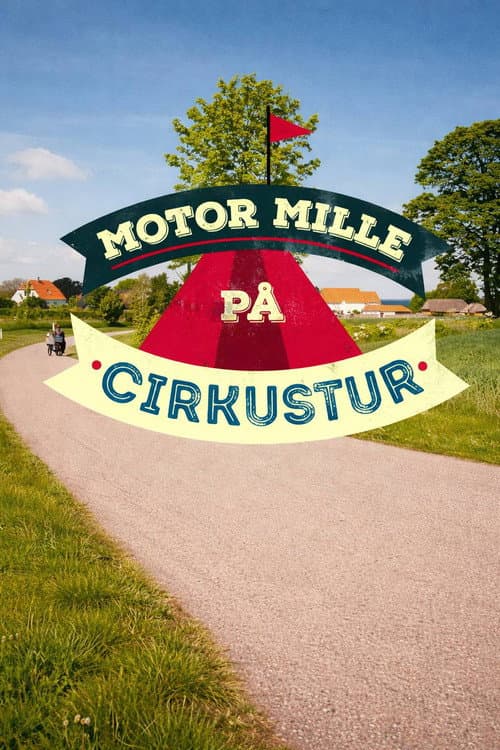 Motor Mille på Cirkustur