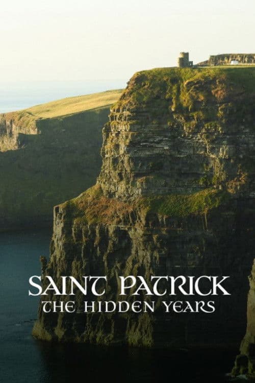Saint Patrick: the Hidden Years