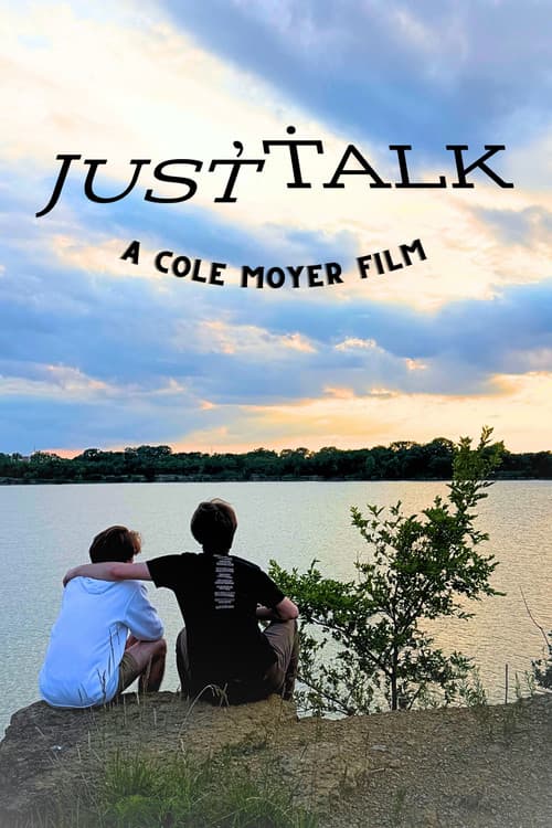 Just Talk.