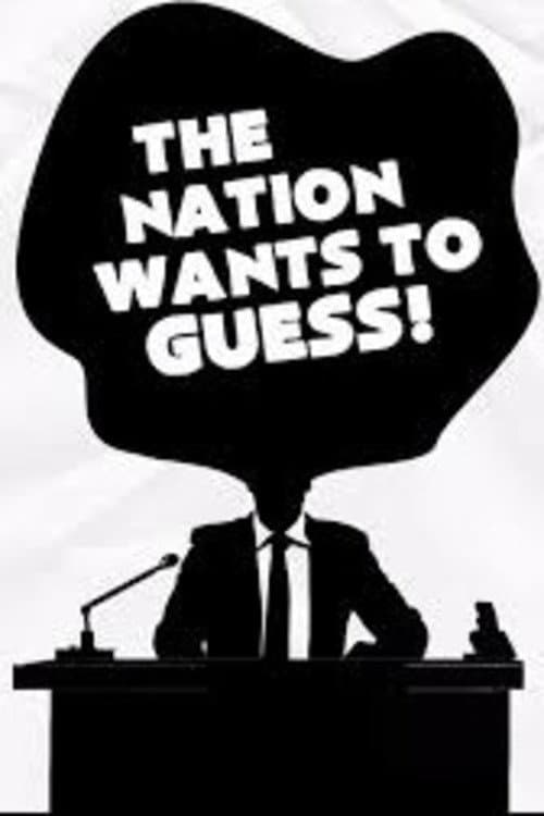 The Nation Wants to Guess