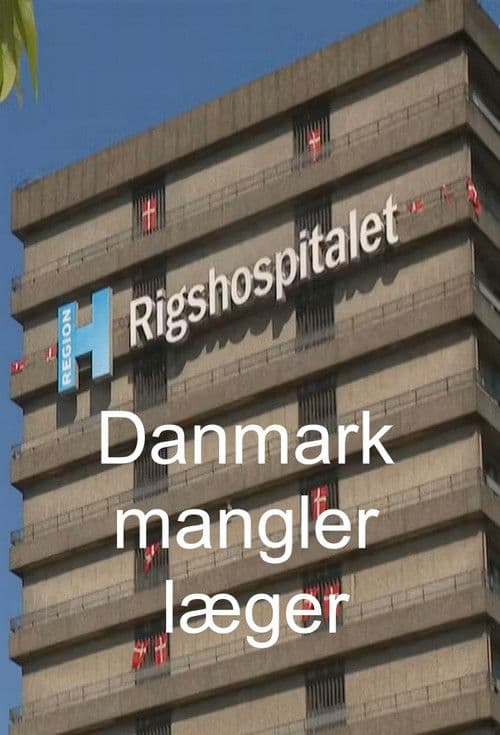 Danmark mangler læger