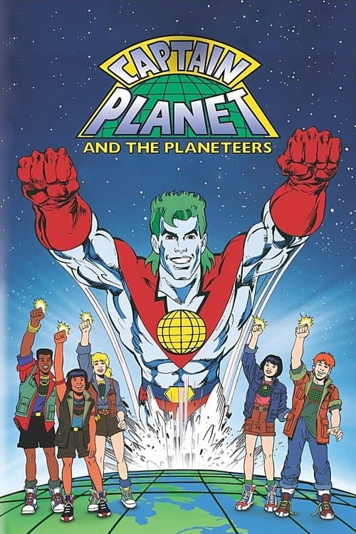Captain Planet and the Planeteers