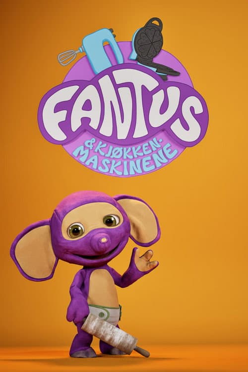 Fantus og Kjøkkenmaskinene