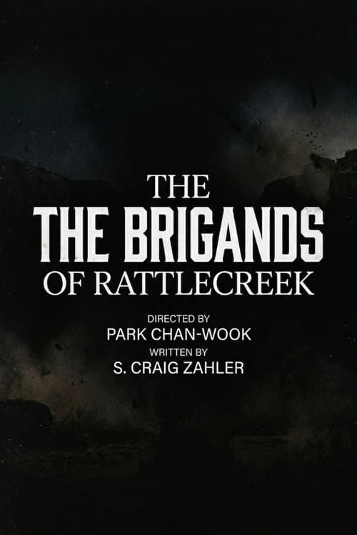 The Brigands of Rattlecreek