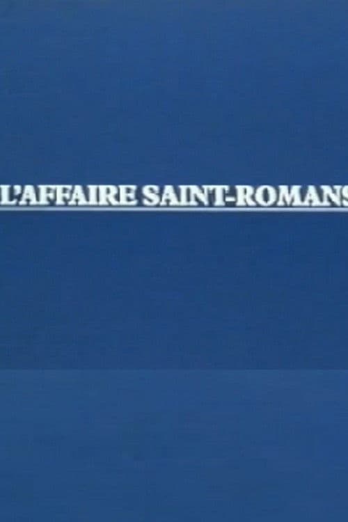 L'Affaire Saint-Romans