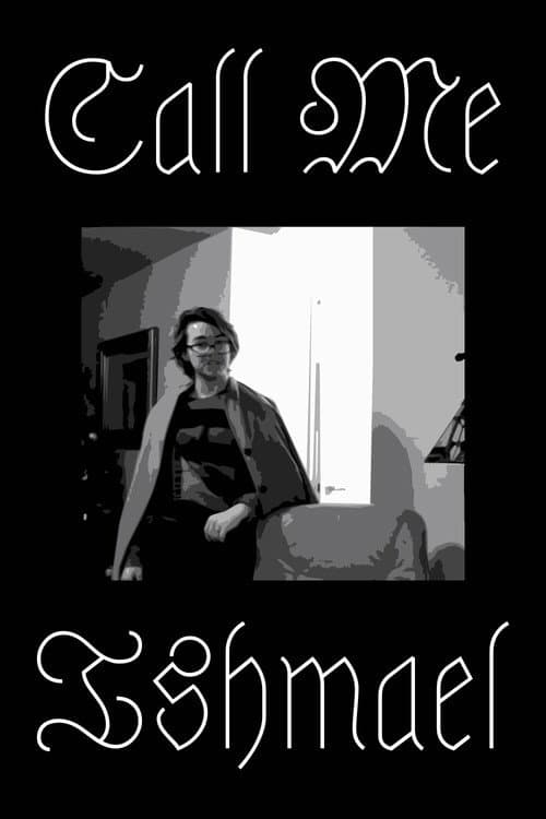 Call Me Ishmael