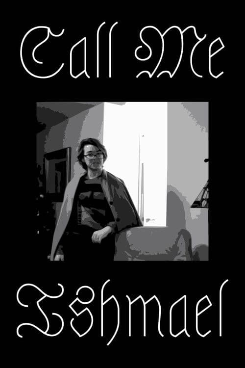 Call Me Ishmael