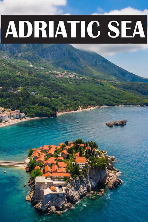 The Adriatic Sea