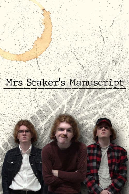 Mrs Staker's Manuscript