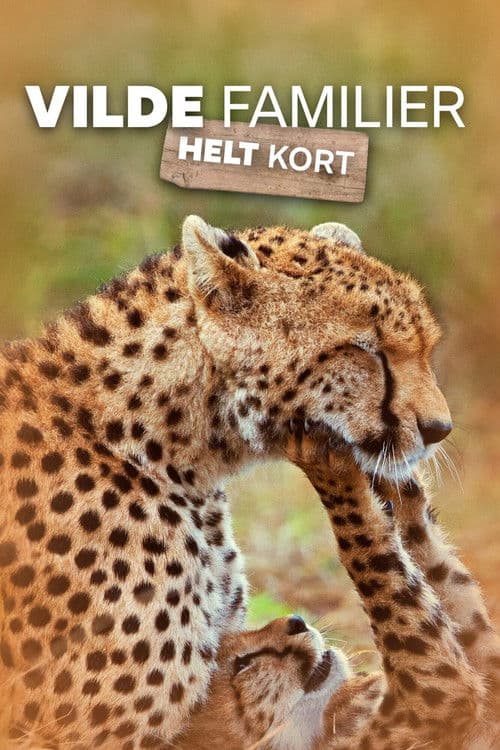 Vilde familier - helt kort