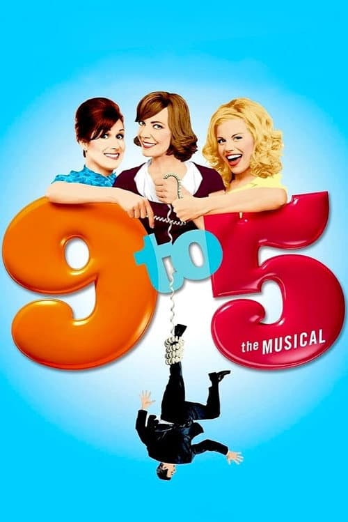 9 to 5: The Musical