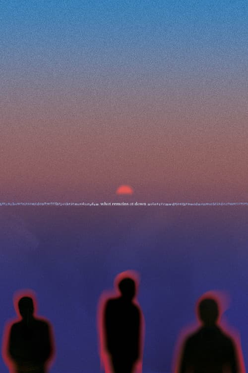 What Remains at Dawn