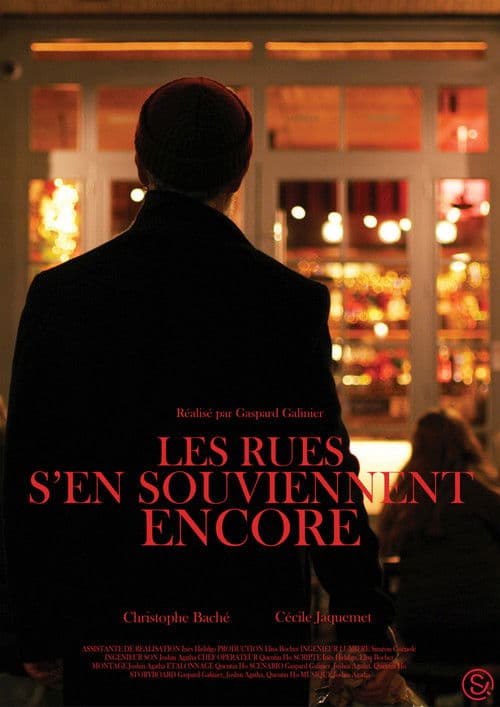 Les rues s'en souviennent encore