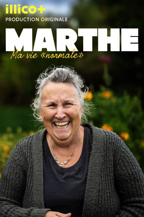 Marthe: Ma vie normale