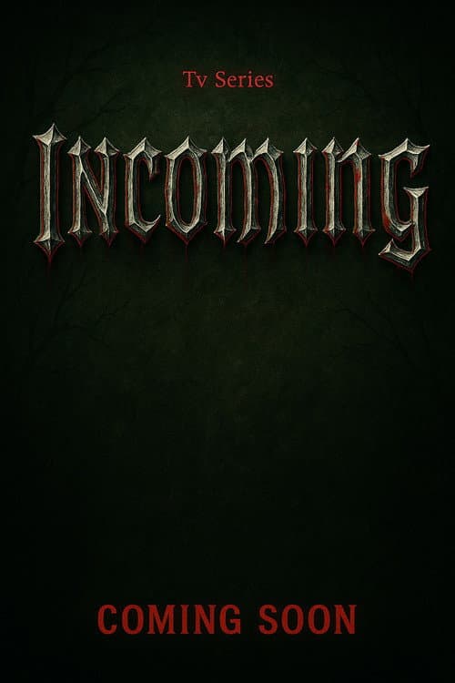 Incoming