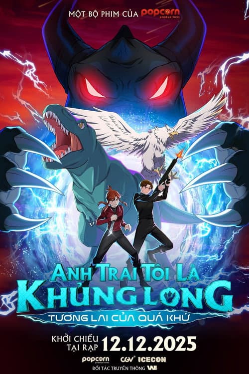Anh Trai Tôi Là Khủng Long: Tương Lai Của Quá Khứ
