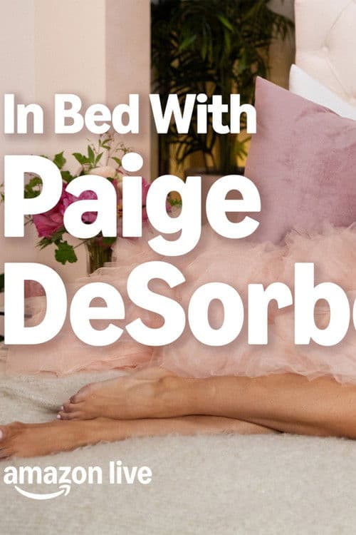 In Bed with Paige Desorbo