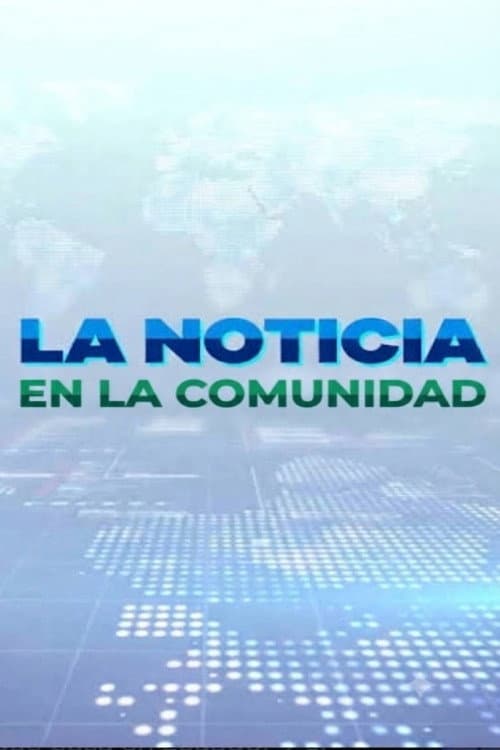 La Noticia en la Comunidad