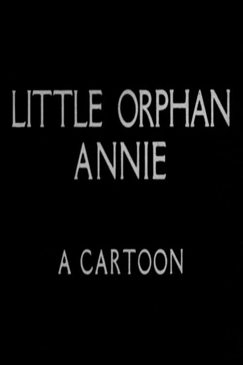 Little Orphan Annie: A Cartoon