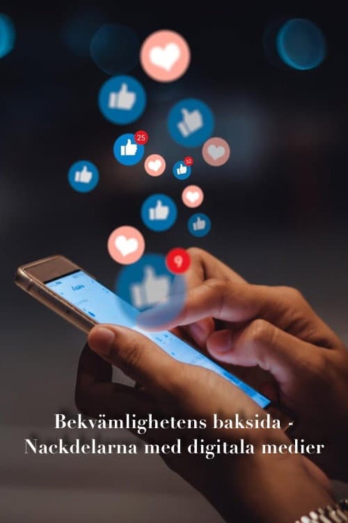 Bekvämlighetens baksida - Nackdelarna med digitala medier