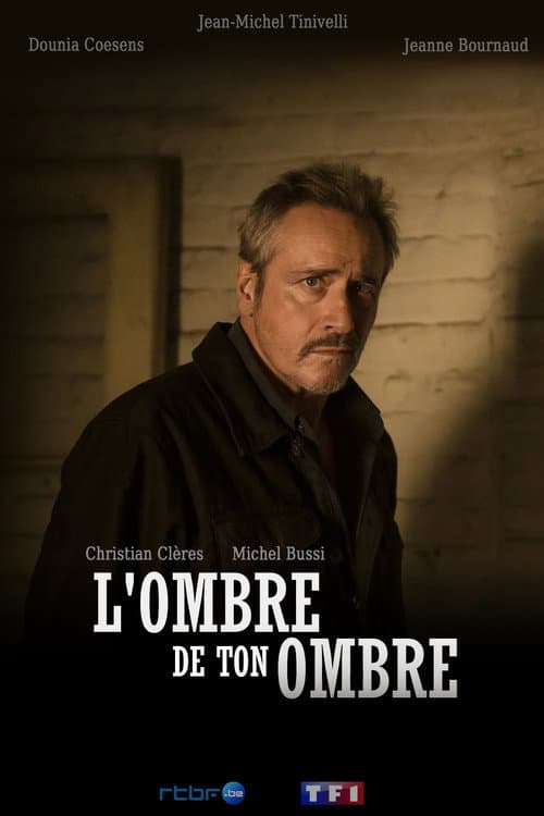 L'ombre de ton ombre