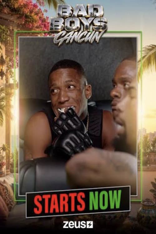Bad Boys Cancun