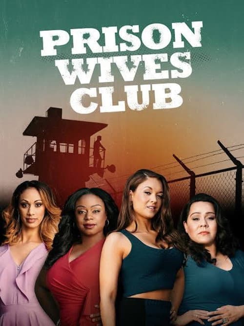 Prison Wives Club