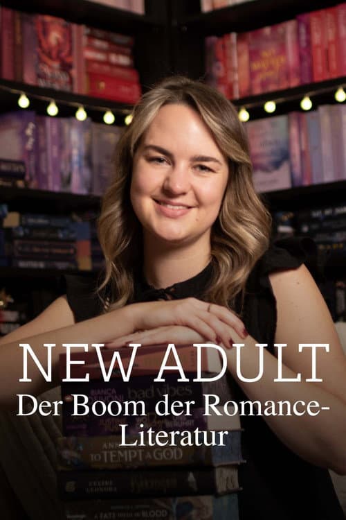 New Adult - Der Boom der Romance Literatur