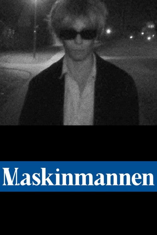 Maskinmannen - The Machine Man