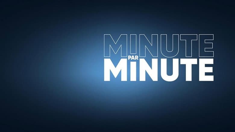Minute par Minute