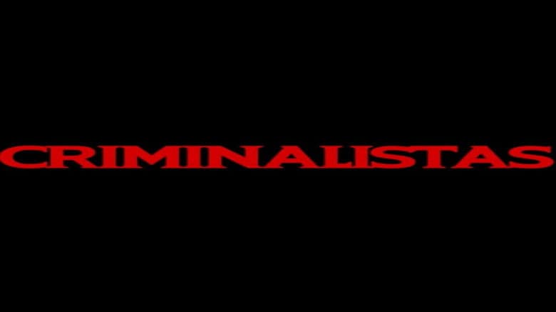 Criminalistas
