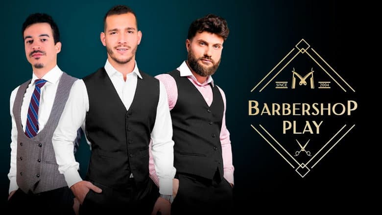 Barbershop Play