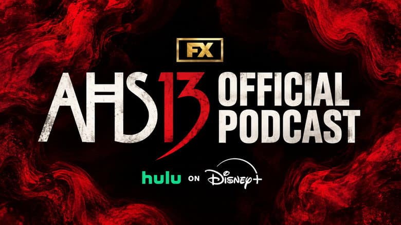 FX’s American Horror Story Official Podcast