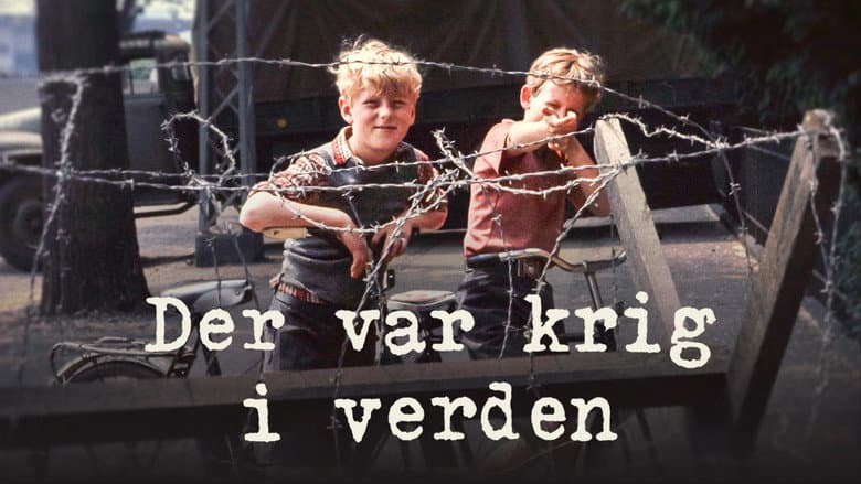 Der var krig i verden