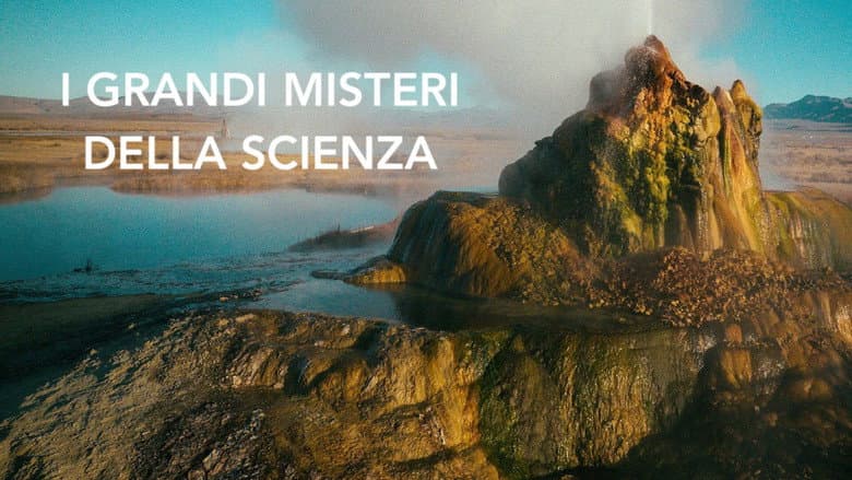 I grandi misteri della scienza